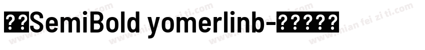 俪黑SemiBold yomerlinb字体转换